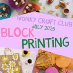 Wonky Craft Club - Block Printing - July 2026 (low income ticket)